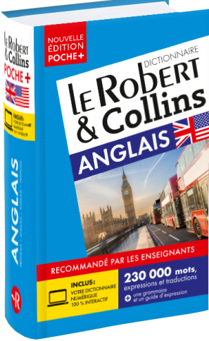 Dictionnaire Le Robert & Collins Poche Plus Anglais et sa version numerique a telecharger PC