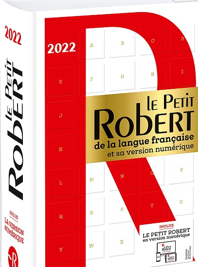 Le Petit Robert 2022 et sa version numerique