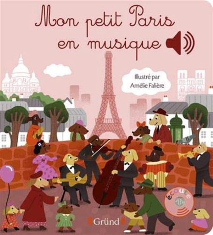 Mon petit Paris en musique Mon petit Paris en musique