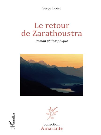 Le retour de Zarathoustra