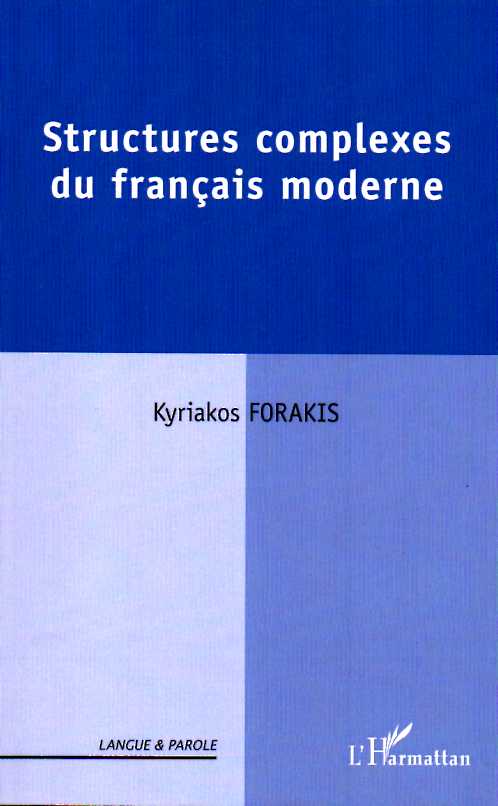 STRUCTURES COMPLEXES DU FRANCAIS MODERNE