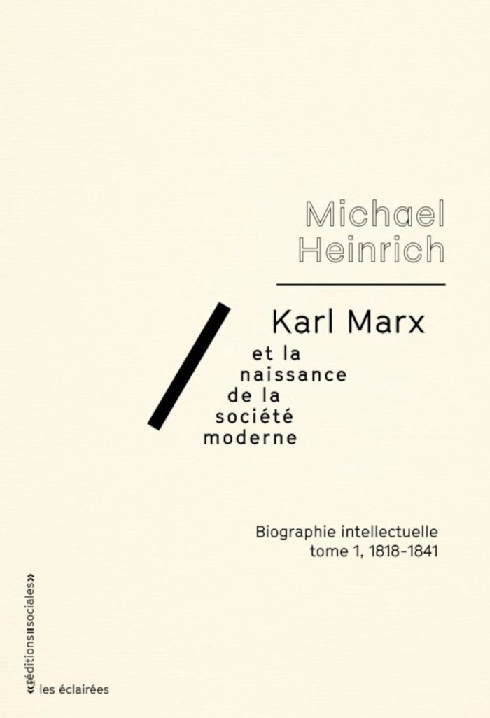 Karl Marx et la naissance de la societe moderne tome 1 Karl Marx et la naissance de la societe moderne tome 1