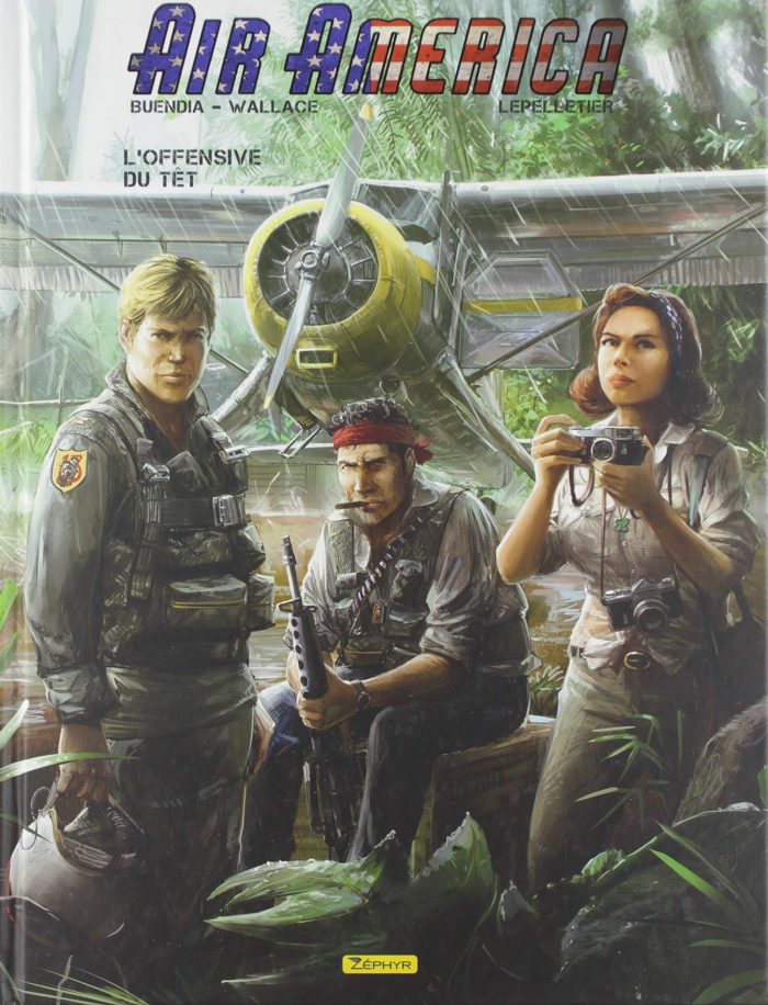 Air America 2 L'offensive du Tet Air America 2 L'offensive du Tet