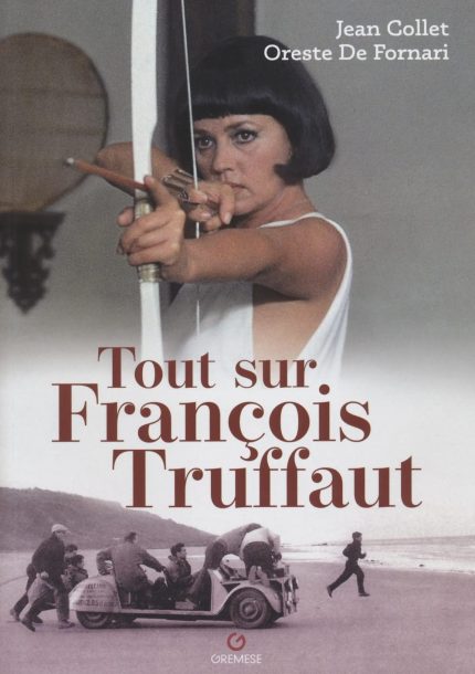 Tout sur Francois Truffaut