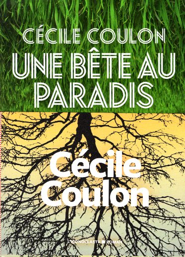 Une Bete au Paradis