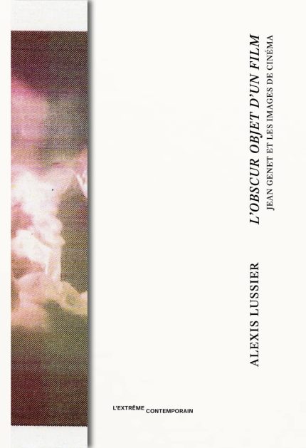 L'obscur objet d'un film. Jean Genet et les images du cinemade