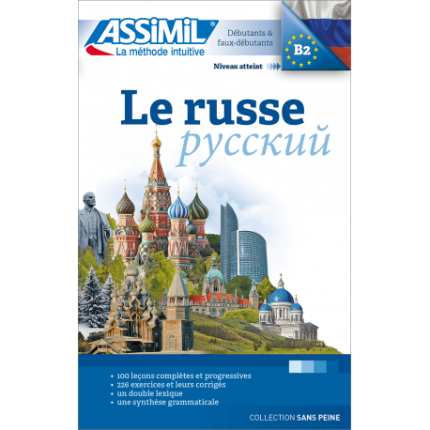 Le Russe sans peine Langue maternelle : FRANCAIS Langue etudiee : RUSSE
