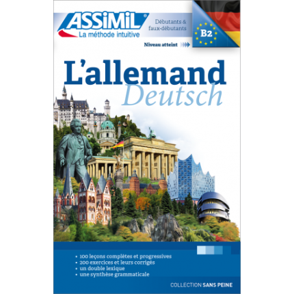 L' allemand sans peine Langue maternelle : FRANCAIS Langue etudiee : ALLEMAND