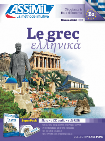 Le Grec Superpack 1 livre + 3 CD audio + 1 cle USB (fichiers mp3) Langue maternelle : Francais Langue etudiee : Grec
