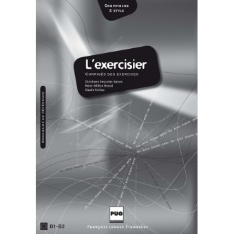 L'EXERCISIER MANUEL D'EXPRESSION FRANCAISE CORRIGE