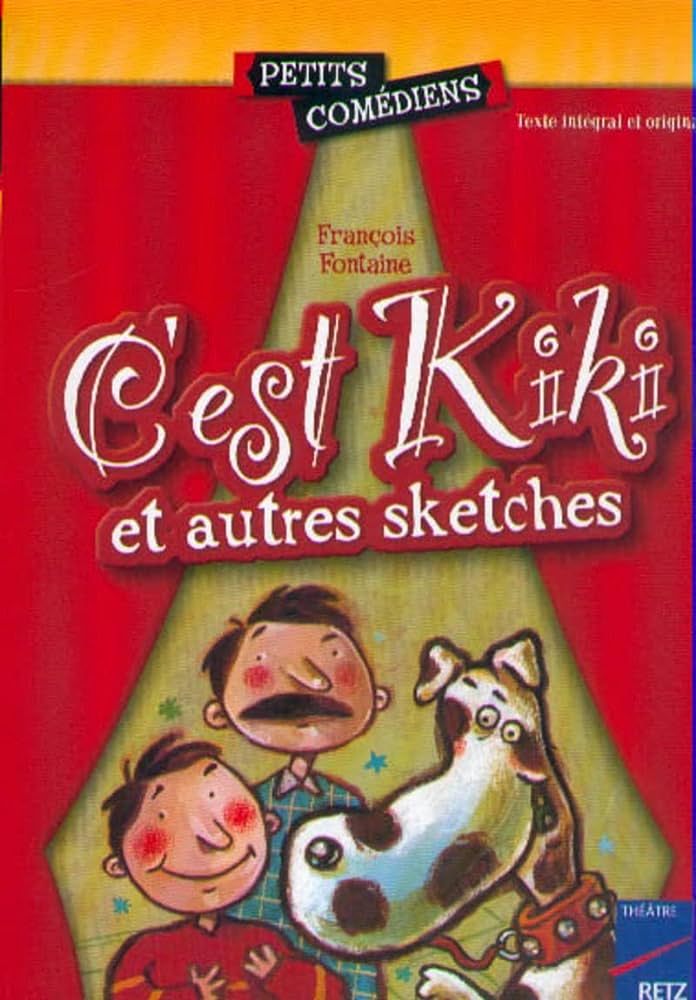 Kiki et Autres Sketches