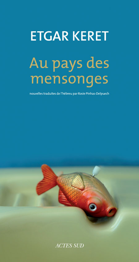 Au Pays des Mensonges