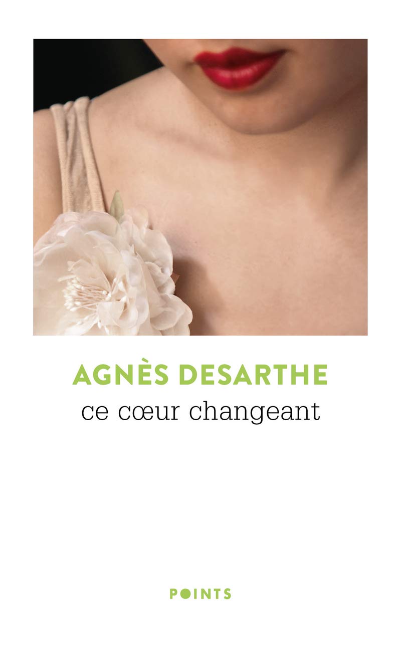 Le Coeur changeant
