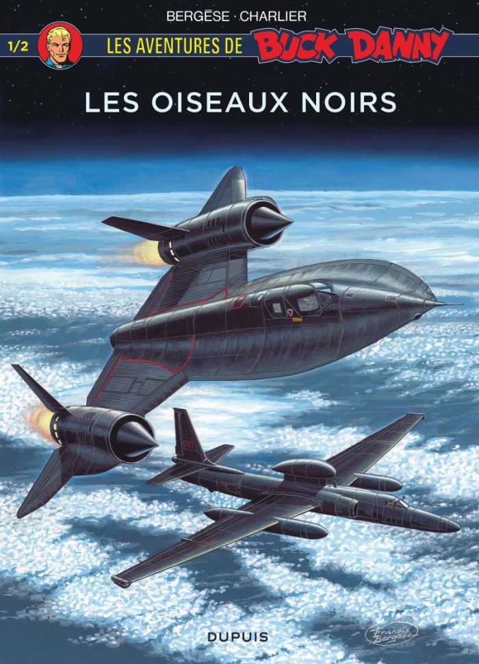 Les aventures de Buck Danny Tome 1 Les oiseaux noirs Les aventures de Buck Danny Tome 1 Les oiseaux noirs