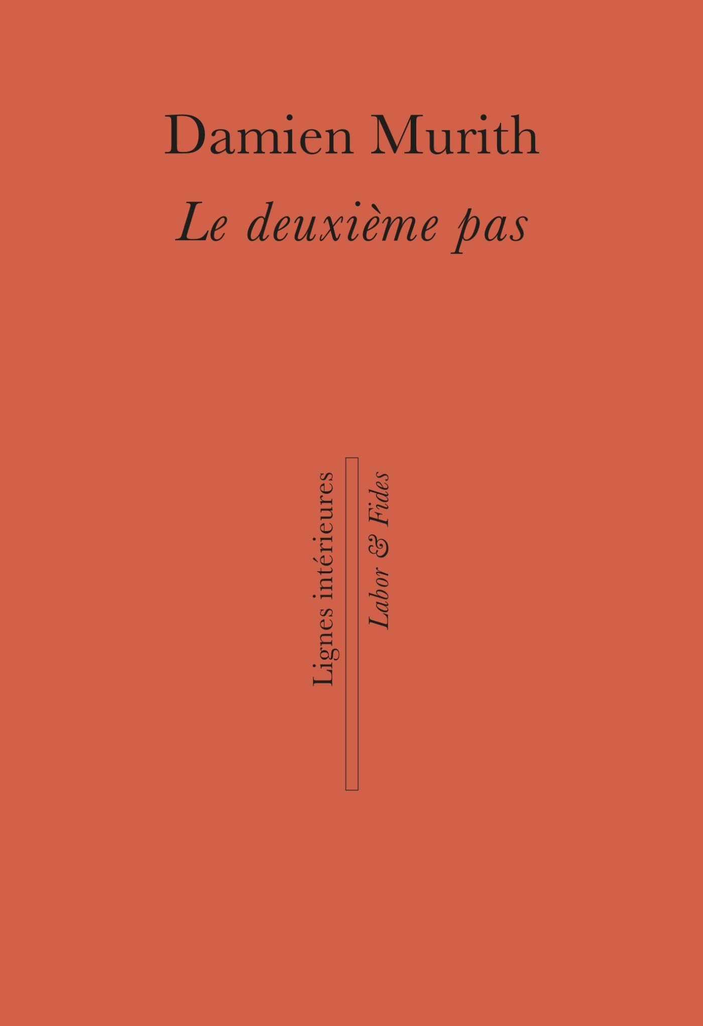 Le Deuxieme Pas