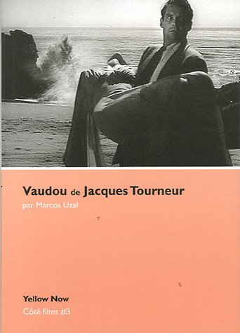 Vaudou de Jacques Tourneur: Cote Films N°3