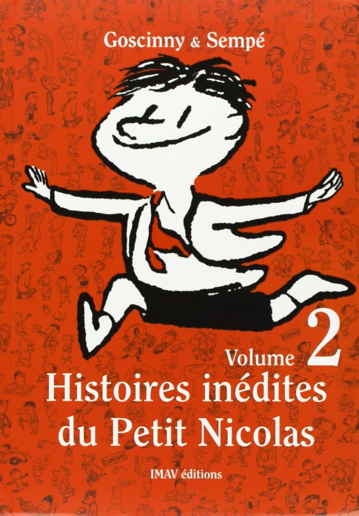 Histoires Inedites du Petit Nicolas 2 Histoires Inedites du Petit Nicolas 2