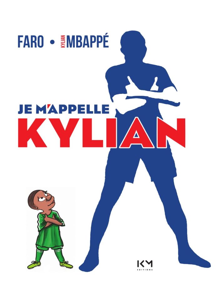 Je m'appelle Kylian Je m'appelle Kylian