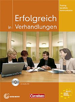 Training berufliche Kommunikation Erfolgreich in Verhandlungen - Kursbuch mit CD
