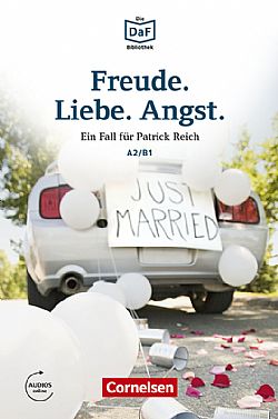 Freude, Liebe, Angst