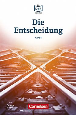 Die Entscheidung