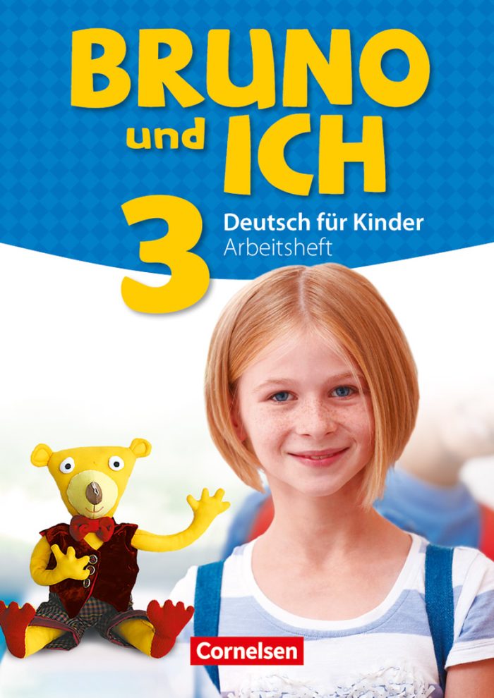 Bruno und ich 3 Arbeitsheft Bruno und ich 3 Arbeitsheft