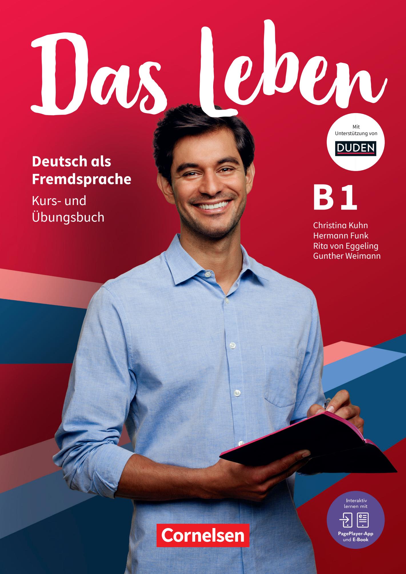 Das Leben B1: Kurs- und Ubungsbuch