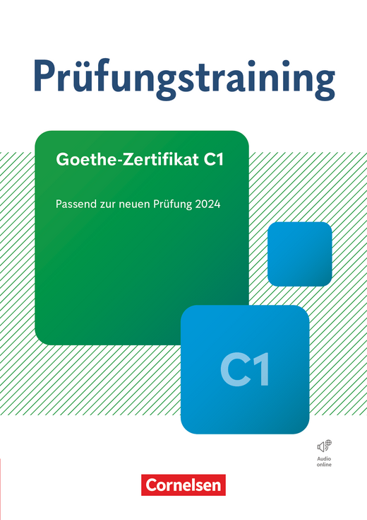 Prufungstraining Goethe-Zertifikat C1 NEU 2024: Ubungsbuch