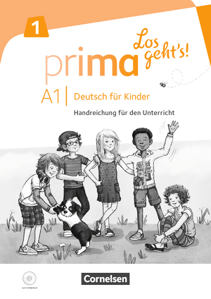 Prima Los geht's! A1 Handreichungen fur den Unterricht mit Kopiervorlagen und Audio-CD