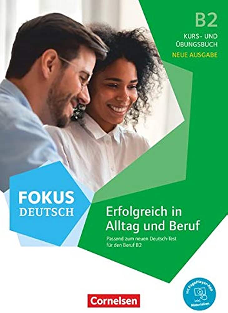 Erfolgreich in Alltag und Beruf B2 Kurs-und Ubungsbuch