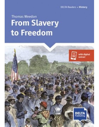 From Slavery to Freedom A2