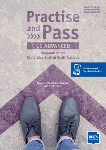 Practise and Pass C1 Advanced Student’s Book + Delta Augmented + Online Activities