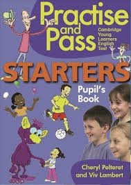 Starters Practise and Pass Student's Book (YLE)