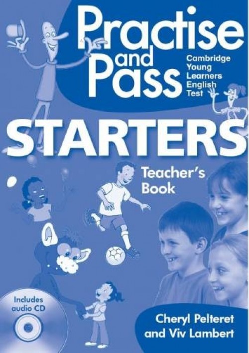 Starters Practise and Pass Teacher's Book + Audio CD