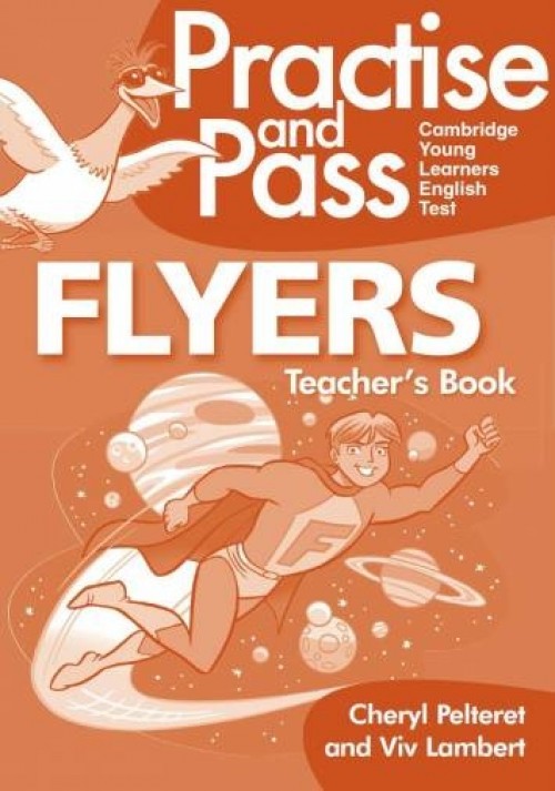 Flyers Practise and Pass, Teacher's Book + Audio CD