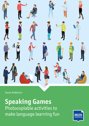 Speaking Games: Photocopiable Αctivities to Μake Language Learning Fun