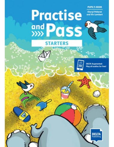 Starters Practise and Pass Student's Book + Augmented (YLE)