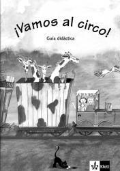 Vamos Al Circo - Guia Didactica