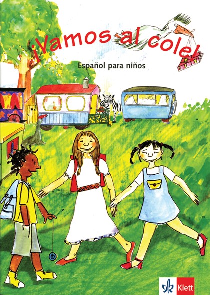 Vamos al Cole! Libro del alumno - Espanol para ninos