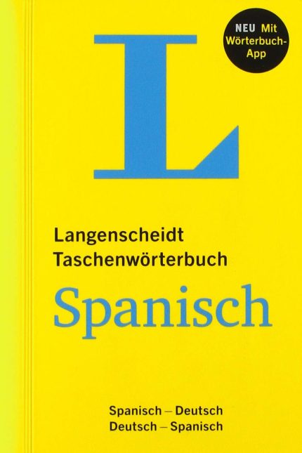 Langenscheidt Taschenworterbuch Spanisch mit App Spanisch-Deutsch / Deutsch-Spanisch