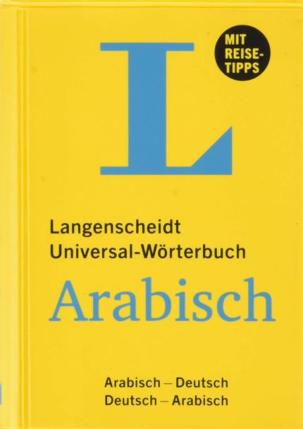 Langenscheidt Universal-Worterbuch Arabisch mit Tipps fur die Reise