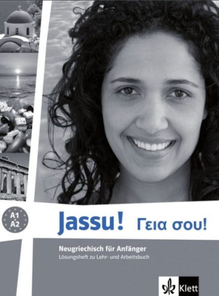 Jassu!A1-A2 Neugriechisch fur Anfanger Losungsheft