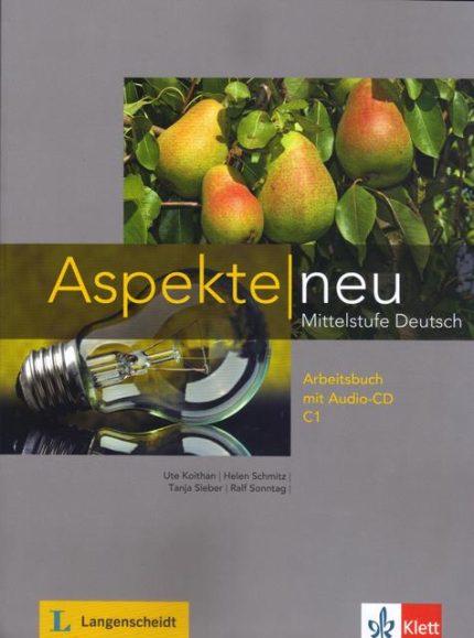 Aspekte neu C1 Arbeitsbuch mit Audio-CD