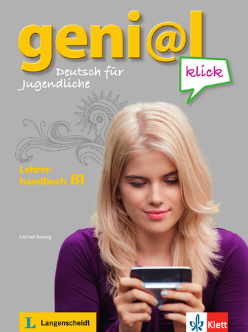 Geni@l Klick B1  Lehrerhandbuch
