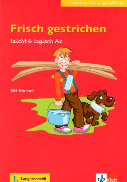 Frisch gestrichen + Audio-CD