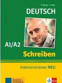 Schreiben Intensivtrainer NEU A1-A2