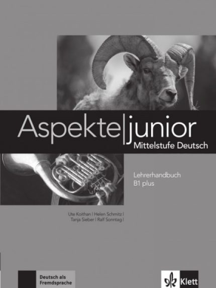 Aspekte junior B1 plus Lehrerhandbuch mit Medien-DVD