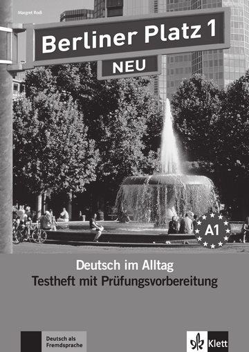 Berliner Platz 1 NEU Testheft zur Prufungsvorbereitung mit Audio-CD