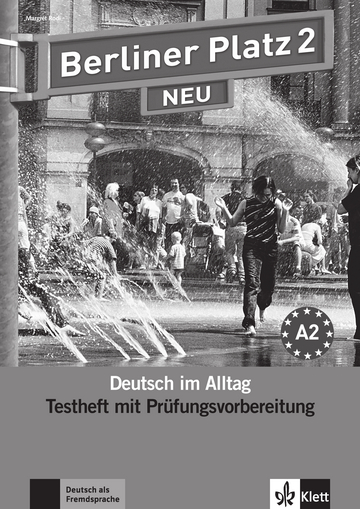 Berliner Platz 2 NEU Testheft zur Prufungsvorbereitung mit Audio-CD