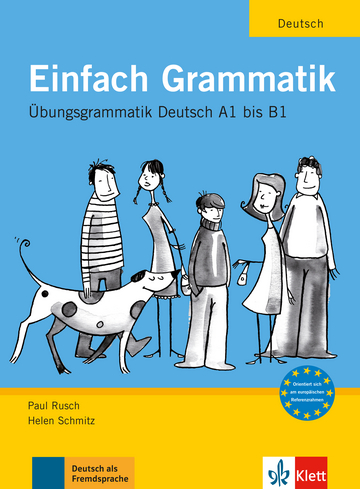 Einfach Grammatik Ubungsgrammatik A1 - B1